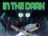 In The Dark Collection Review In The Dark Collection Review
