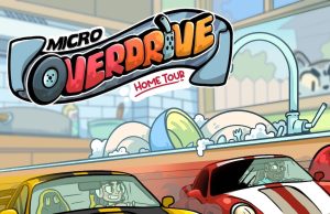 Micro Overdrive: Home Tour Review Micro Overdrive: Home Tour Review