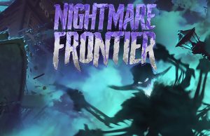 Nightmare Frontier Review Nightmare Frontier Review