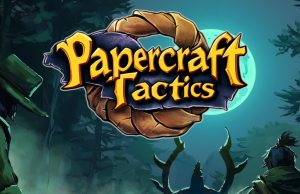 Papercraft Tactics Review Papercraft Tactics Review