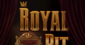 Royal Pit Review Royal Pit Review