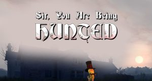 Sir, You Are Being Hunted Review Sir, You Are Being Hunted Review