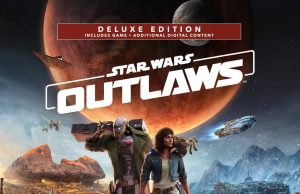 Star Wars Outlaws Deluxe Edition Review Star Wars Outlaws Deluxe Edition Review