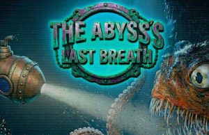 The Abyss’s Last Breath Review The Abyss’s Last Breath Review