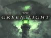 The Green Light Review The Green Light Review
