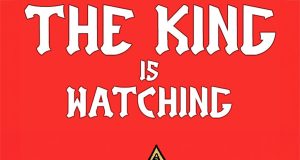 The King is Watching Review The King is Watching Review