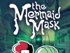The Mermaid Mask Review The Mermaid Mask Review