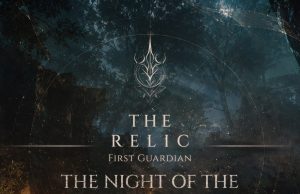 The Relic: First Guardian – The Night of the Unextinguished Flame Review The Relic: First Guardian - The Night of the Unextinguished Flame Review