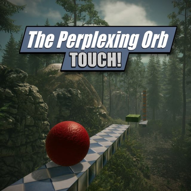 The Perplexing Orb Touch! Review