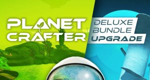 The Planet Crafter Deluxe Bundle Upgrade Review The Planet Crafter Deluxe Bundle Upgrade Review