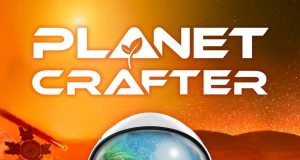 The Planet Crafter Review The Planet Crafter Review