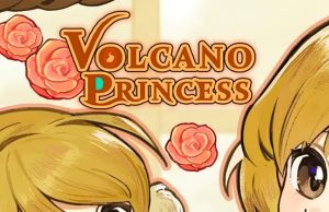Volcano Princess Review Volcano Princess Review