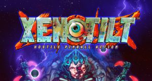XENOTILT: HOSTILE PINBALL ACTION Review XENOTILT: HOSTILE PINBALL ACTION Review