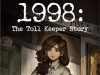 1998: The Toll Keeper Story Review 1998: The Toll Keeper Story Review