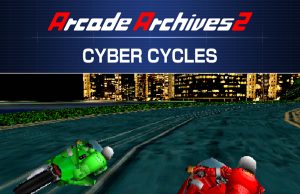 Arcade Archives 2 CYBER CYCLES Review Arcade Archives 2 CYBER CYCLES Review