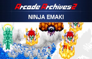 Arcade Archives 2 NINJA EMAKI Review Arcade Archives 2 NINJA EMAKI Review