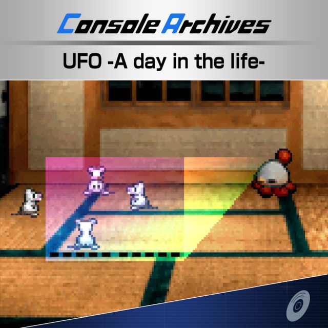 Console Archives UFO -A day in the life- Console Archives UFO -A day in the life-