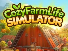 Cozy Farm Life Simulator Review Cozy Farm Life Simulator Review