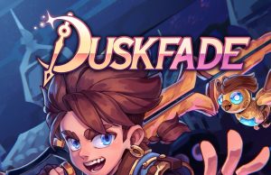Duskfade Review Duskfade Review