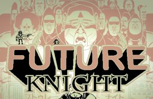 Future Knight Review Future Knight Review