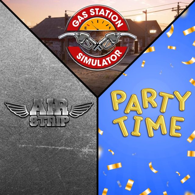 Gas Station Simulator, Airstrip DLC and Party Time DLC Review