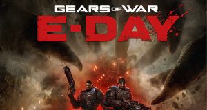 Gears of War: E-Day Preview Gears of War: E-Day Preview