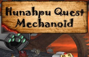 Hunahpu Quest. Mechanoid Review Hunahpu Quest. Mechanoid Review