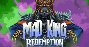 Mad King Redemption Review Mad King Redemption Review