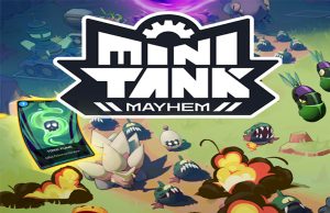 Mini Tank Mayhem Review Mini Tank Mayhem Review