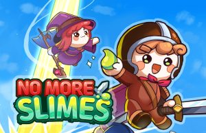 No More Slimes!! Review No More Slimes!! Review