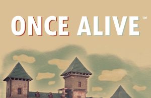 Once Alive Review Once Alive Review