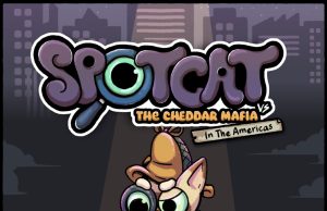 SpotCat vs The Cheddar Mafia In The Americas Review SpotCat vs The Cheddar Mafia In The Americas Review