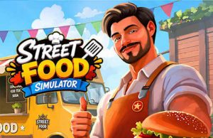 Street Food Simulator Review Street Food Simulator Review
