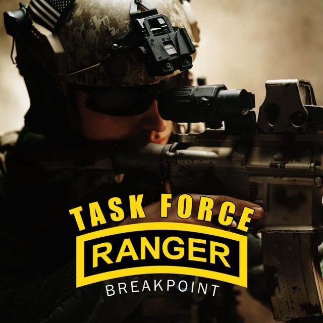 Task Force Ranger - Breakpoint Review