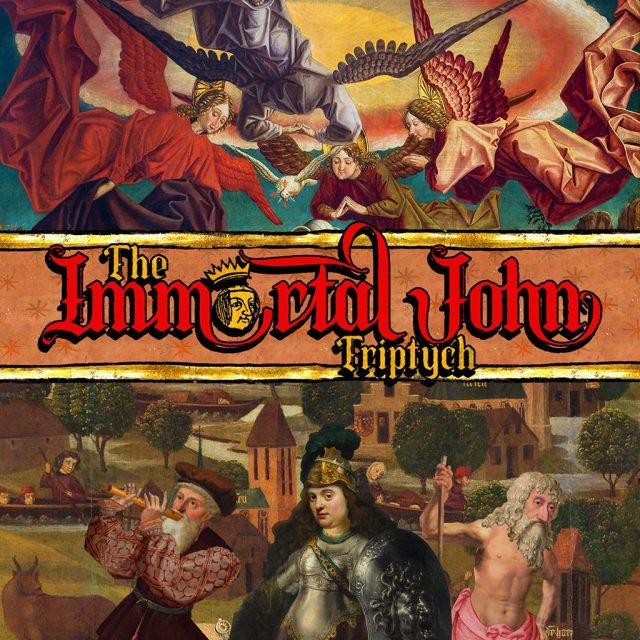 The Immortal John Triptych Review