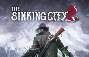 The Sinking City 2 Review The Sinking City 2 Review
