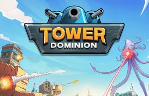 Tower Dominion Review Tower Dominion Review