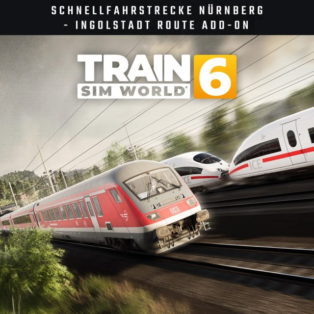 Train Sim World 6: Schnellfahrstrecke Nürnberg - Ingolstadt Route Add-On Review