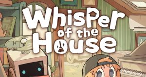 Whisper of the House Review Whisper of the House Review