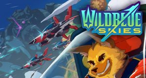 Wild Blue Skies! Review Wild Blue Skies! Review