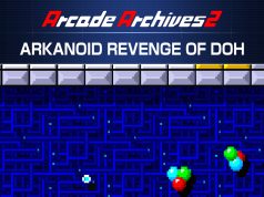 Arcade Archives 2 ARKANOID REVENGE OF DOH Review Arcade Archives 2 ARKANOID REVENGE OF DOH Review