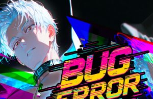 Bug Error 404: Anime Boys Not Found Review Bug Error 404: Anime Boys Not Found Review