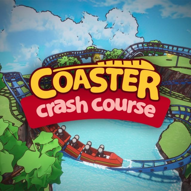 Coaster Crash Course Review Coaster Crash Course Review