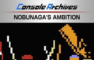 Console Archives Nobunaga’s Ambition II Review Console Archives Nobunaga's Ambition II Review