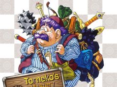 Dragon Quest Heroes: Torneko‘s Mystery Dungeon Classic HD Review Dragon Quest Heroes: Torneko‘s Mystery Dungeon Classic HD Review