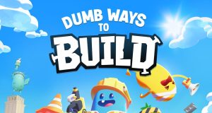 Dumb Ways to Build Review Dumb Ways to Build Review