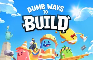 Dumb Ways to Build Review Dumb Ways to Build Review