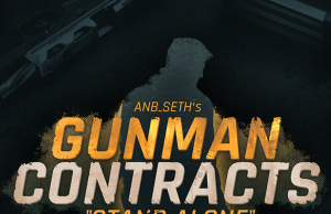 Gunman Contracts – Stand Alone Review Gunman Contracts - Stand Alone Review