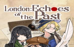 London: Echoes of the Past Review London: Echoes of the Past Review
