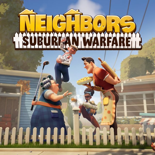 NEIGHBORS: Suburban Warfare Review